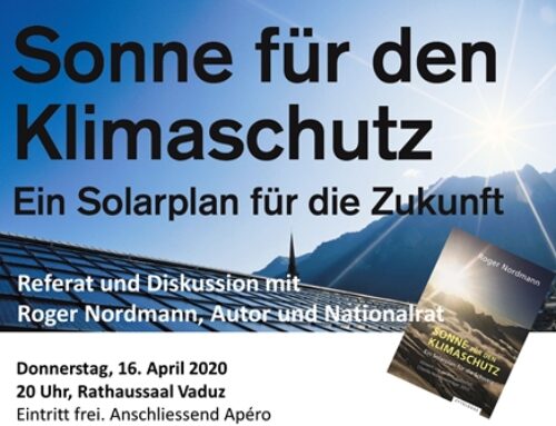Sonne für den Klimaschutz. Autor und Nationalrat Roger Nordmann kommt nach Vaduz